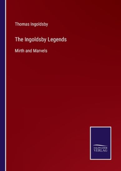 The Ingoldsby Legends