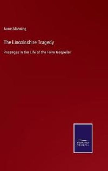 The Lincolnshire Tragedy