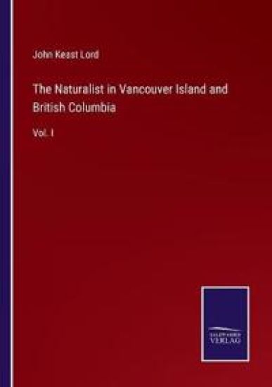 The Naturalist in Vancouver Island and British Columbia