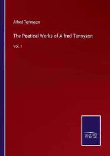The Poetical Works of Alfred Tennyson