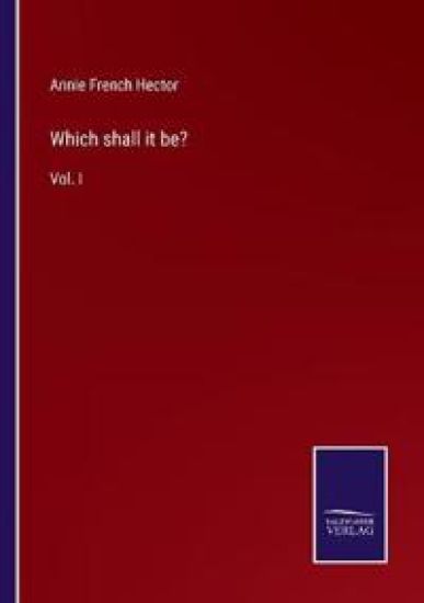 Which shall it be?
