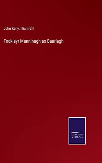 Fockleyr Manninagh as Baarlagh