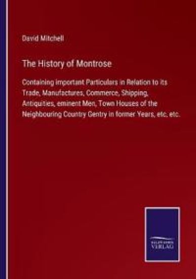 The History of Montrose