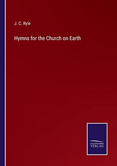 Hymns for the Church on Earth
