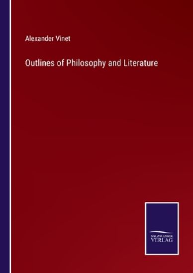Outlines of Philosophy and Literature