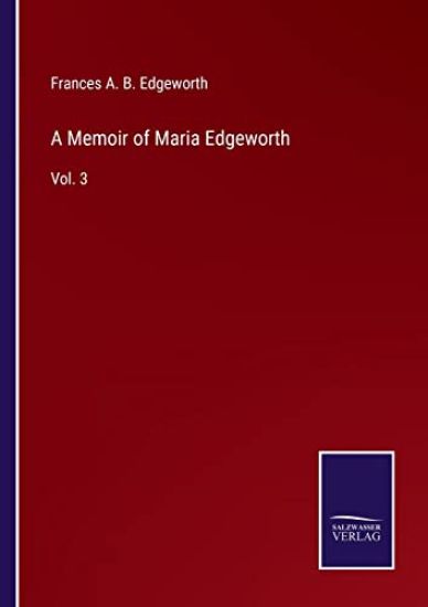A Memoir of Maria Edgeworth