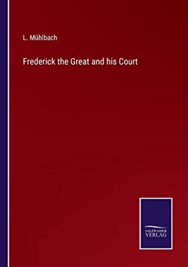 Frederick the Great and his Court