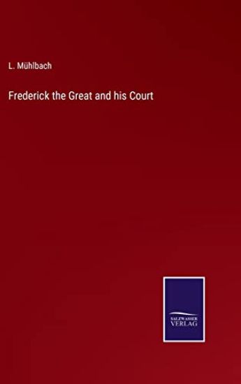 Frederick the Great and his Court