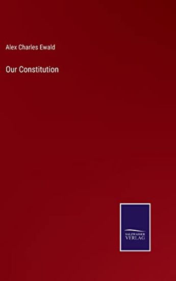 Our Constitution