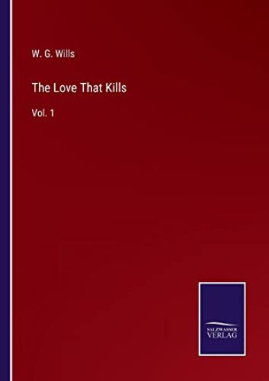 The Love That Kills