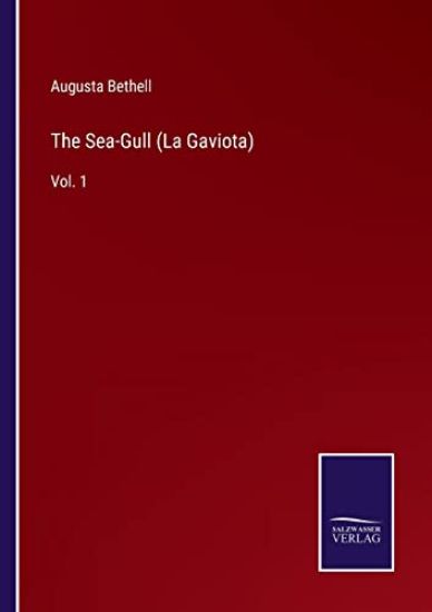 The Sea-Gull (La Gaviota)