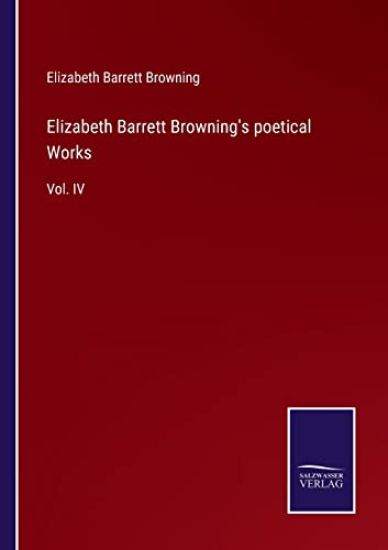 Elizabeth Barrett Browning's poetical Works