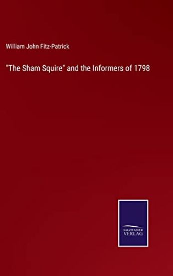 "The Sham Squire" and the Informers of 1798