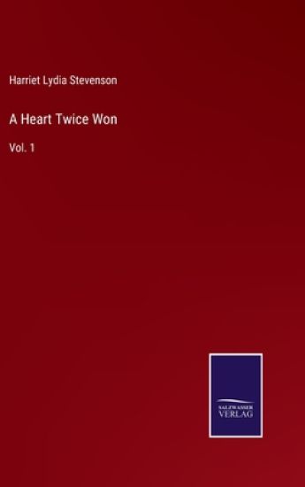 A Heart Twice Won