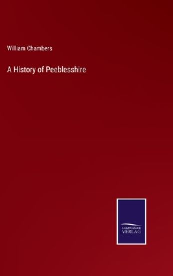 A History of Peeblesshire
