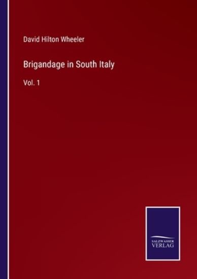 Brigandage in South Italy
