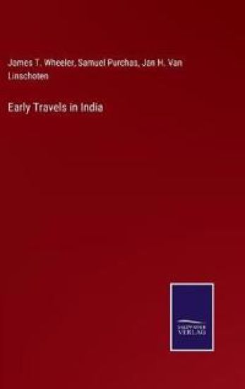 Early Travels in India