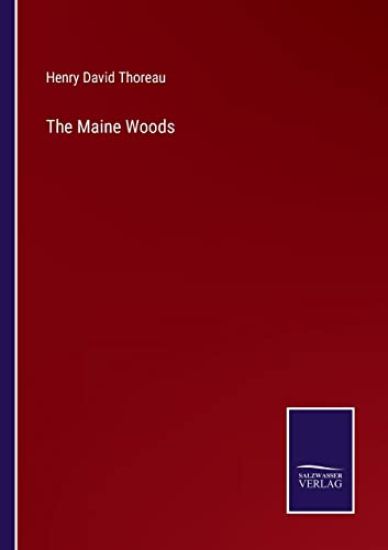 The Maine Woods