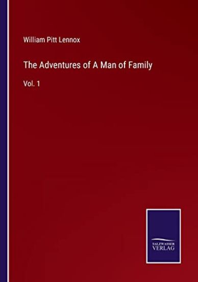 The Adventures of A Man of Family