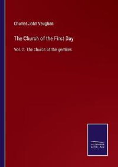 The Church of the First Day