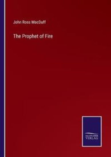 The Prophet of Fire