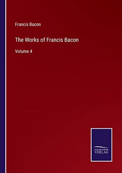 The Works of Francis Bacon