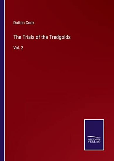 The Trials of the Tredgolds