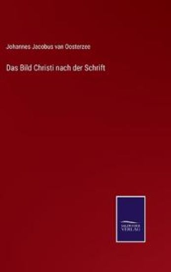 Das Bild Christi nach der Schrift