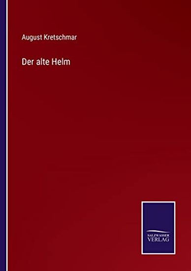 Der alte Helm