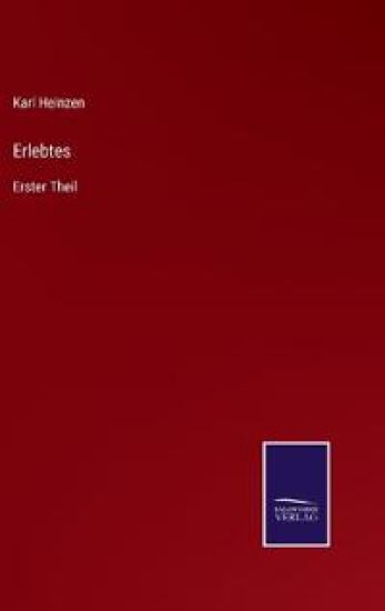 Erlebtes