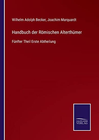 Handbuch der Römischen Alterthümer