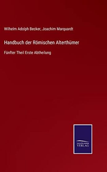 Handbuch der Römischen Alterthümer