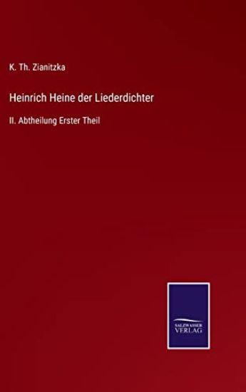 Heinrich Heine der Liederdichter