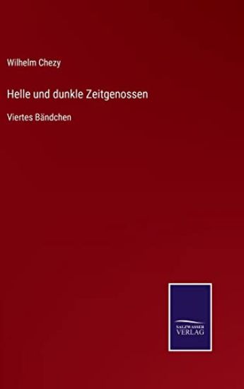 Helle und dunkle Zeitgenossen