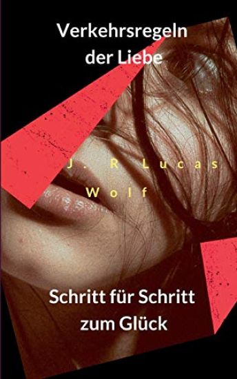Verkehrsregeln der Liebe