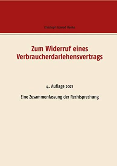 Zum Widerruf eines Verbraucherdarlehensvertrags