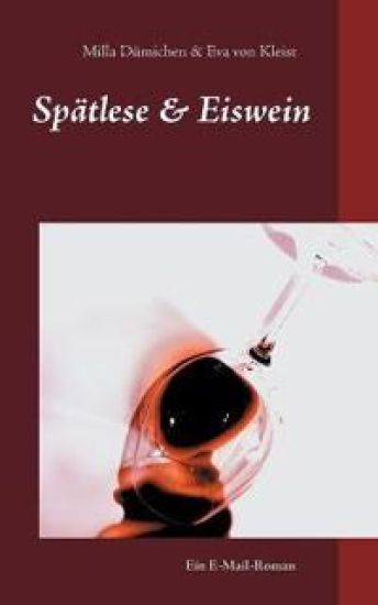 Spätlese & Eiswein