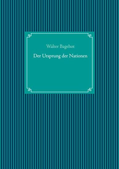 Der Ursprung der Nationen
