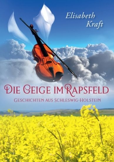 Die Geige im Rapsfeld
