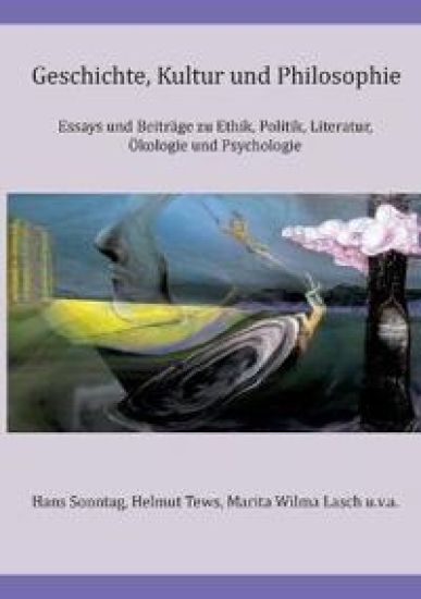 Geschichte, Kultur und Philosophie