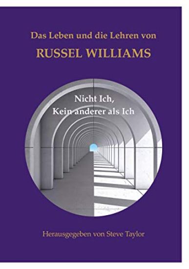 Das Leben und die Lehren von Russel Williams