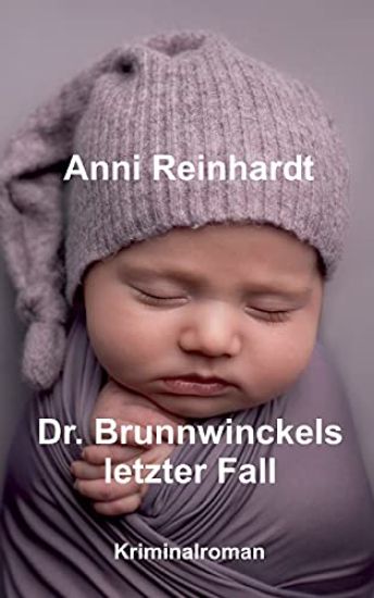 Dr. Brunnwinckels letzter Fall
