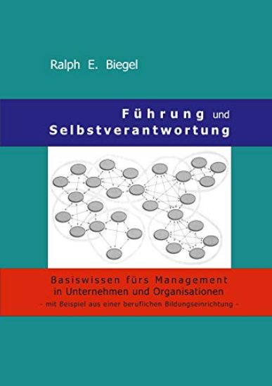 Führung und Selbstverantwortung