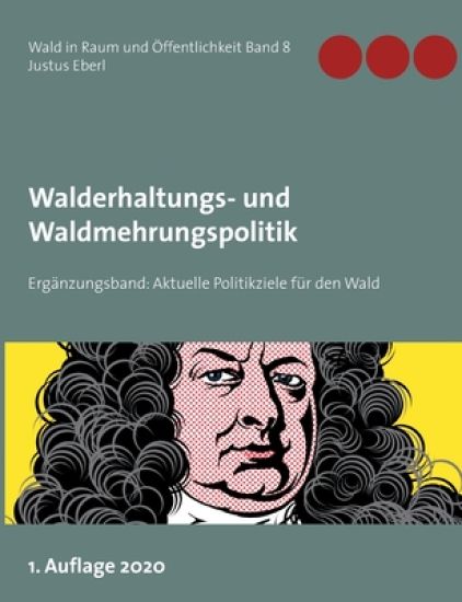 Walderhaltungs- und Waldmehrungspolitik - Ergänzungsband