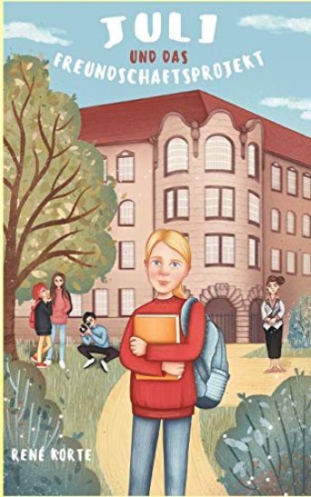 Juli und das Freundschaftsprojekt