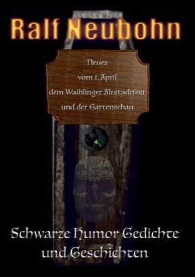 Neues vom 1. April, dem Waiblinger Altstadtfest und der Gartenschau