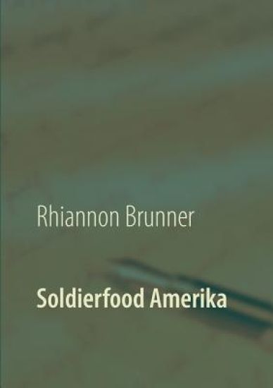 Soldierfood Amerika