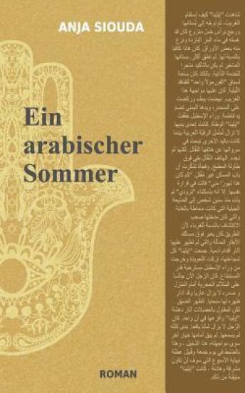 Ein arabischer Sommer