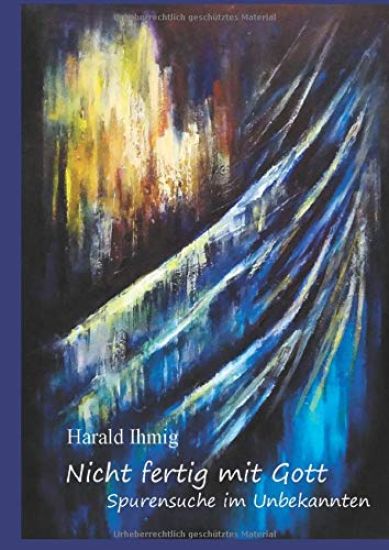 Nicht fertig mit Gott