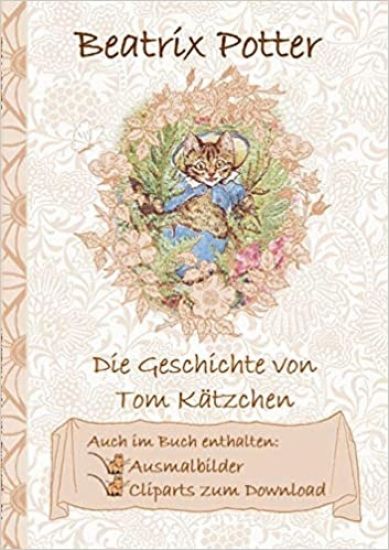 Die Geschichte von Tom Kätzchen (inklusive Ausmalbilder und Cliparts zum Download)